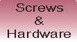 Screws/Hardware